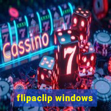 flipaclip windows